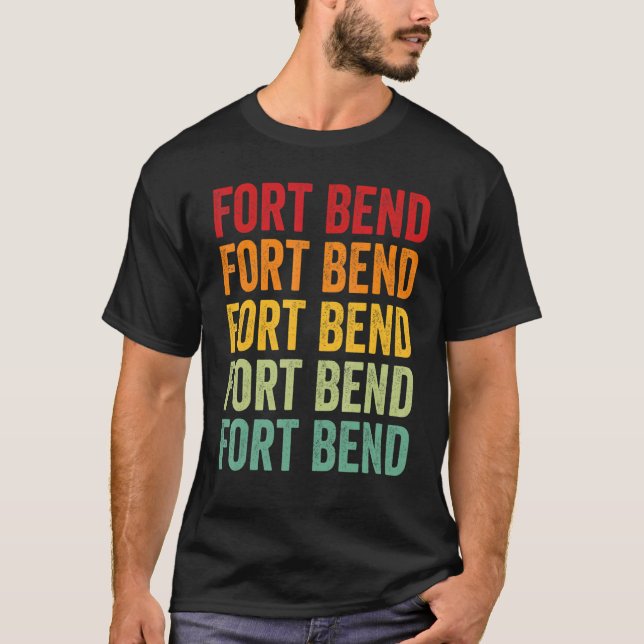 Fort Bend County Texas Rainbow Text Design T Shirt (Framsida)