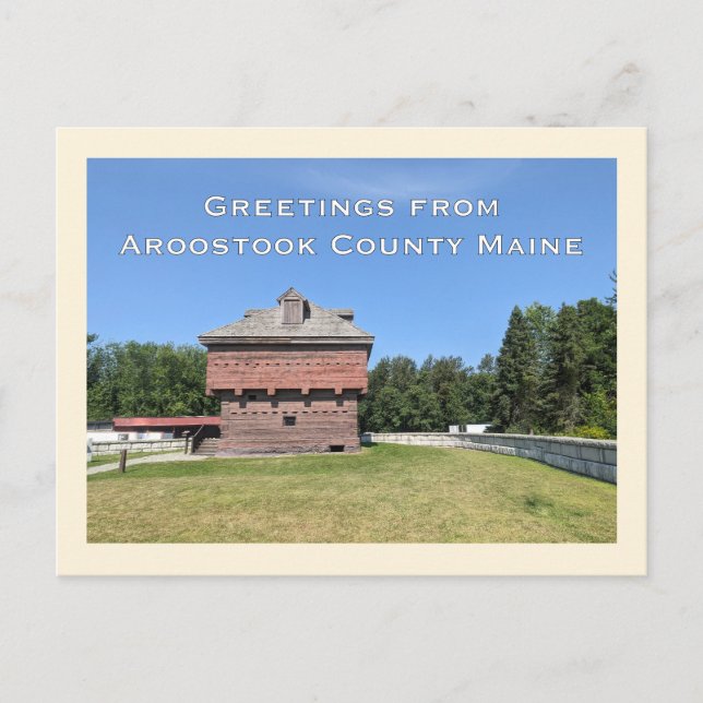 Fort Kent Blockhouse Aroostook Maine Vykort (Framsida)