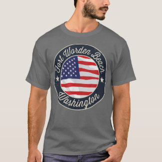 Fort Worden Beach - Patriotic Washington Souvenir  T Shirt