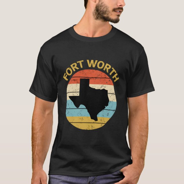 Fort Worth Texas T Shirt (Framsida)