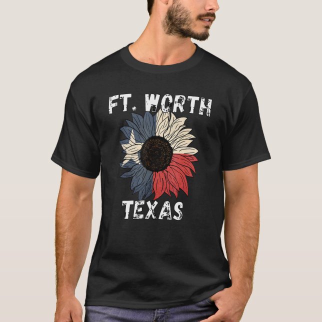 Fort Worth Texas Texas Cities T Shirt (Framsida)