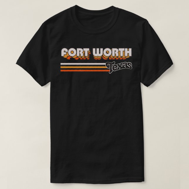 Fort Worth TX City Rand T Shirt (Design framsida)