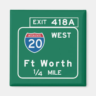 Fort Worth TX-vägmärke Magnet