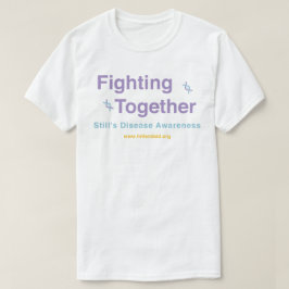 Fortfarande bekämpar sjukdomen tillsammans t shirt