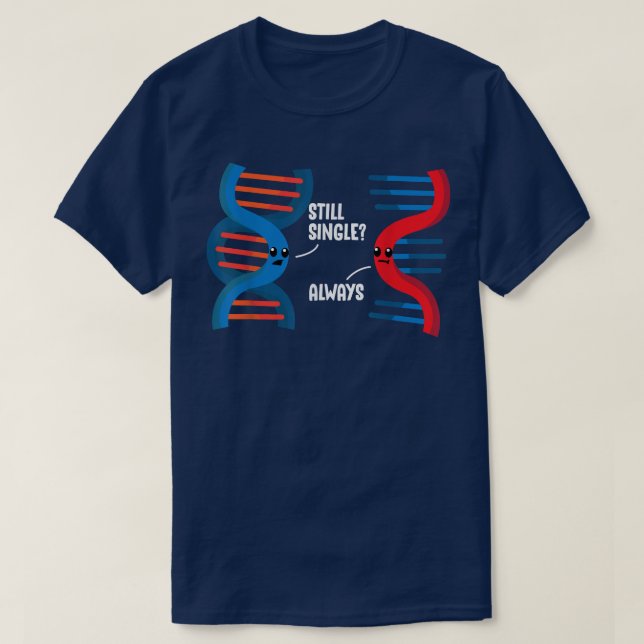 Fortfarande en DNA RNA-partnerrelation för vetensk T Shirt (Design framsida)
