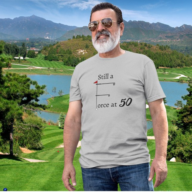 Fortfarande en styrka på 50-årsgolftema t shirt (Skapare uppladdad)