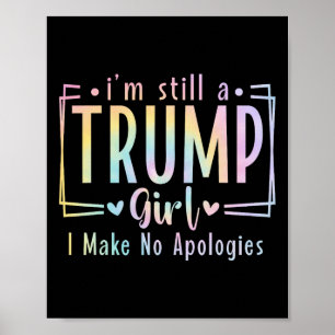 Fortfarande en trumpflicka som jag inte gör något poster