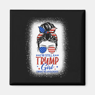 Fortfarande en trumpflicka som jag inte gör några magnet