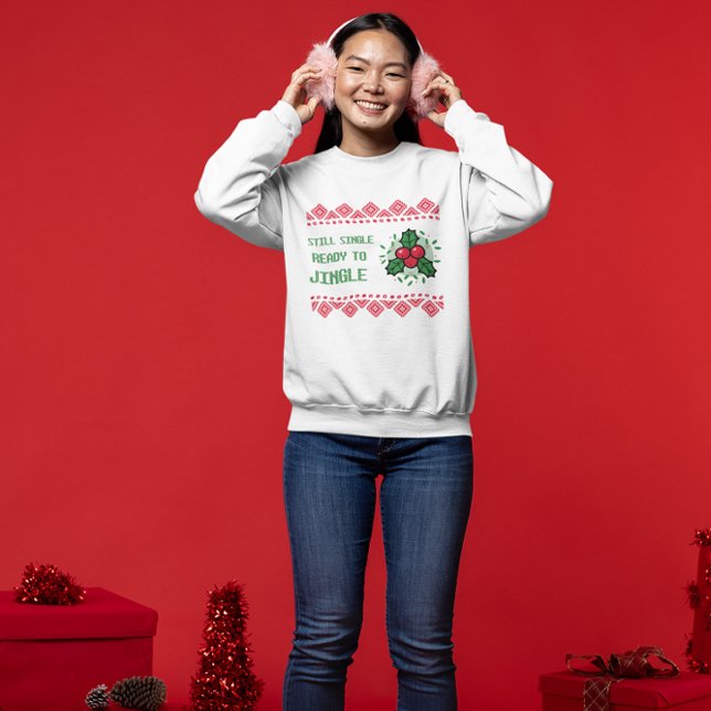 Fortfarande ett Redo till Jingle Women's Julafton  T Shirt (Skapare uppladdad)