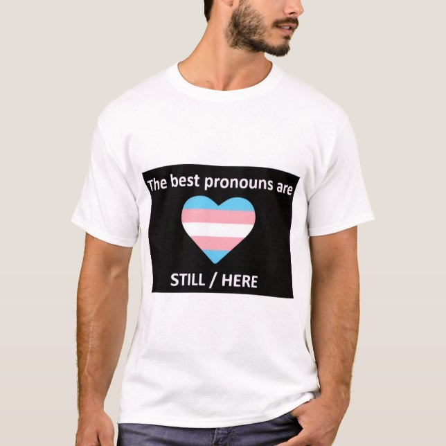 Fortfarande/här T Shirt (Framsida)