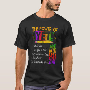 Fortfarande har utbildningsinstruktören Preschool T Shirt