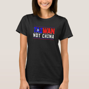 Fortfarande inte kinesiska taiwanesiska flaggkarta t shirt