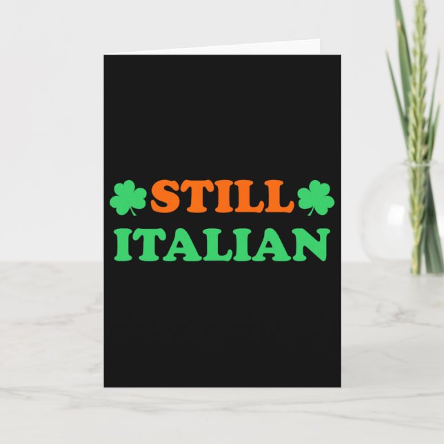 Fortfarande italiensk med Shamrock Saint Patricks  Kort (Framsida)