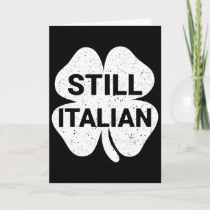 Fortfarande italienska Shamrocks Rolig St Patricks Kort