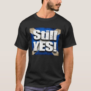 Fortfarande JES Aye Scottish Independence Salti T Shirt