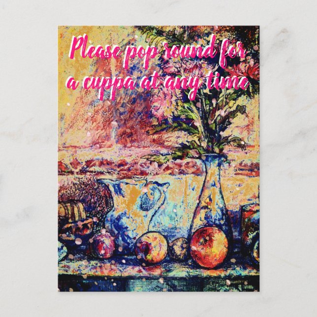 Fortfarande Kom för en Cuppa Vykort (Framsida)