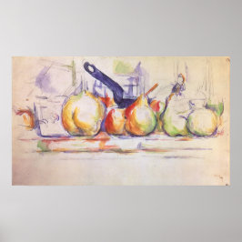 Fortfarande Life med Saucepan av Paul Cezanne Poster