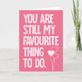 FORTFARANDE MIN FAVORITE - Lustigt Valentines Helgkort