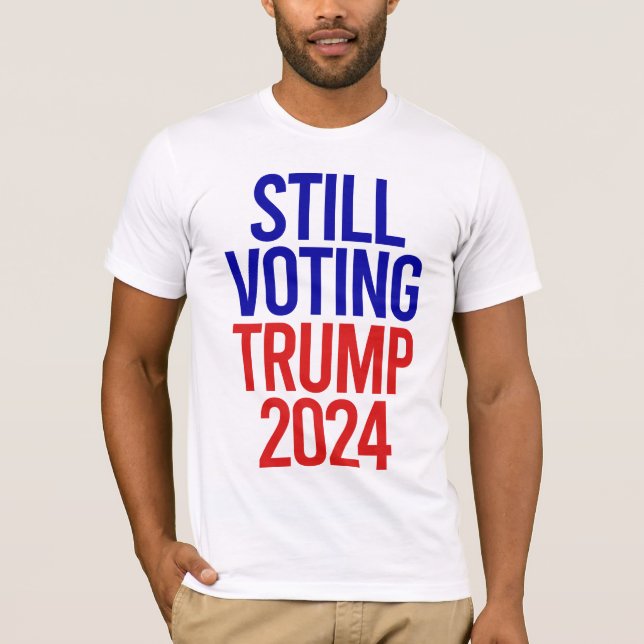 Fortfarande omröstningsresultat för president 2024 t shirt (Framsida)