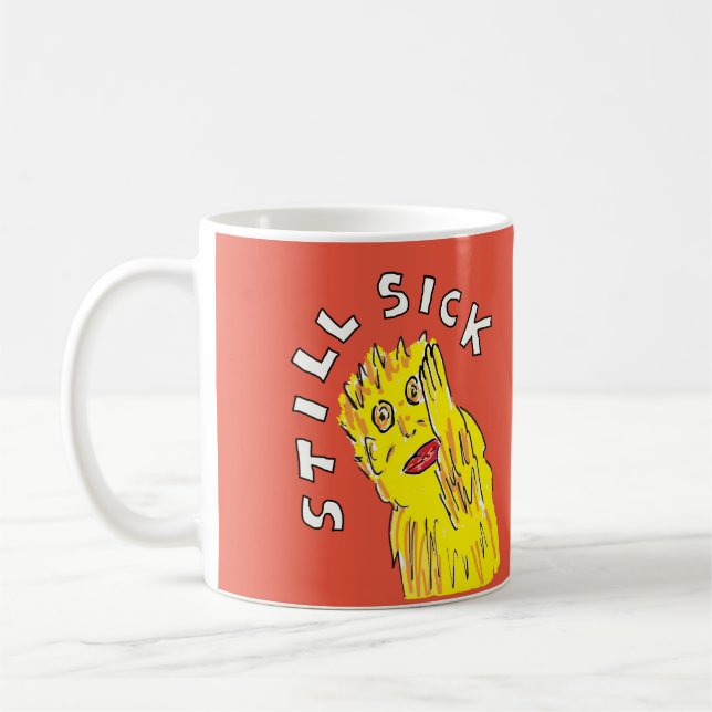 Fortfarande sjuk Chronic sjukdom-medvetenhet som h Kaffemugg (Vänster)