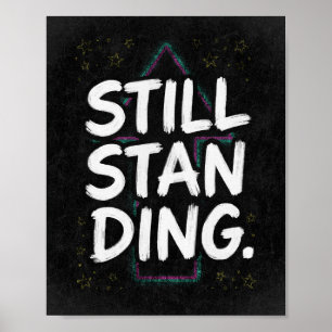 Fortfarande Stående Retro Motiverande Citat Poster