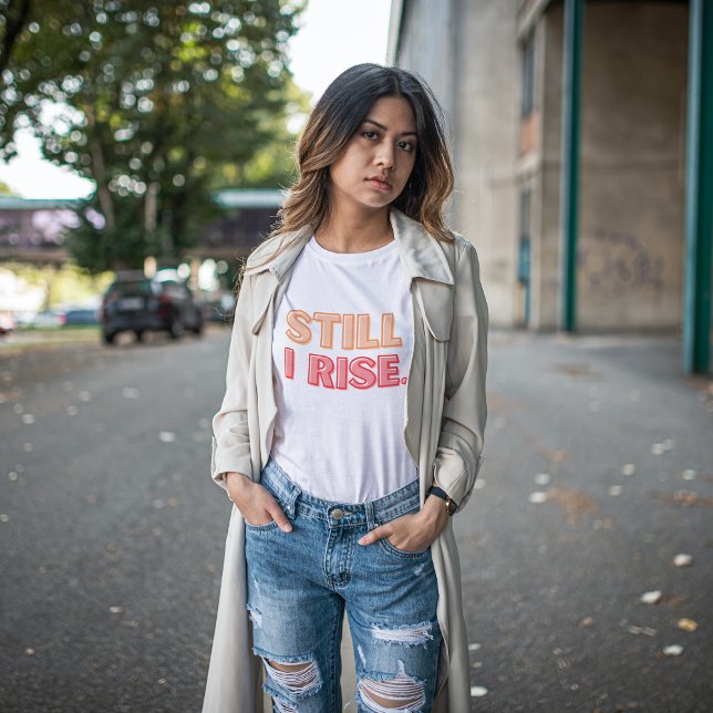 Fortfarande Stiga upp T-Shirt (Skapare uppladdad)