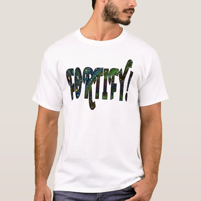 Fortifiera! T Shirt (Framsida)