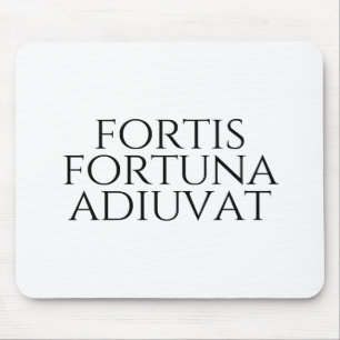 Fortis Fortuna Adiuvat Musmatta