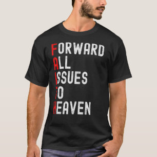 Förtroende byggde fram alla frågor till himlen Jes T Shirt