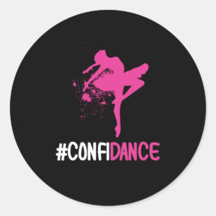 Förtroende - Cute Dance och Dance Gift for Dancer Runt Klistermärke