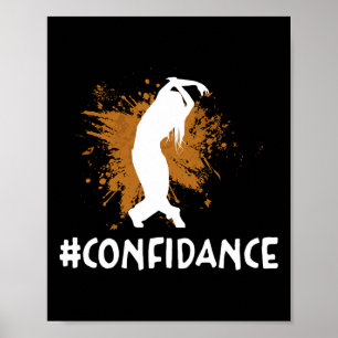 Förtroende för dansare Choreography Poster