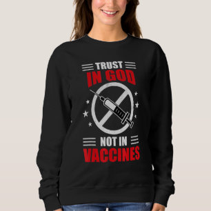 Förtroende för Gud, inte för vaccin T Shirt