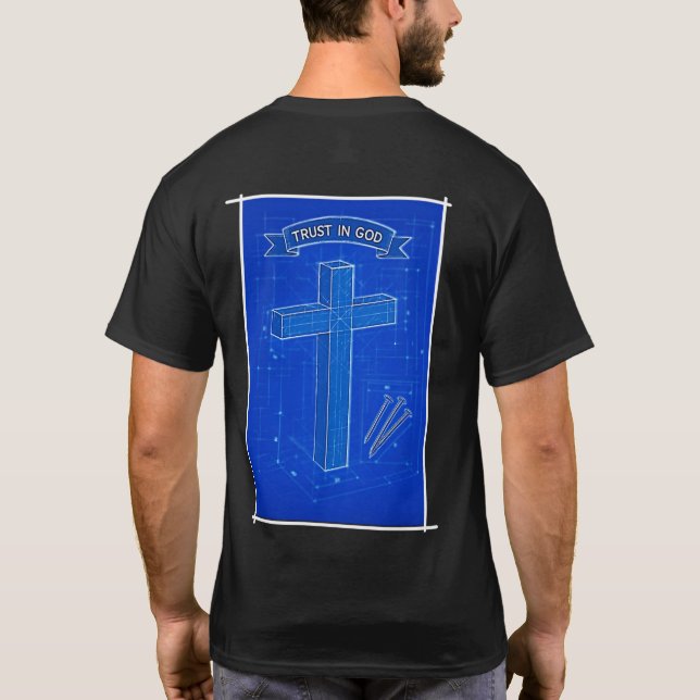 Förtroende för Gud T Shirt (Baksida)