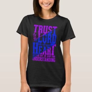 Förtroende för Herren Jesus Christian Quote Manar T Shirt
