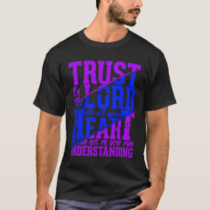 Förtroende för Herren Jesus Christian Quote Manar T Shirt