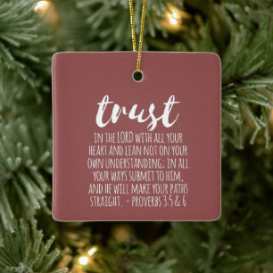 Förtroende för Lord Proverbs 3:5-6 Julgransprydnad Keramik