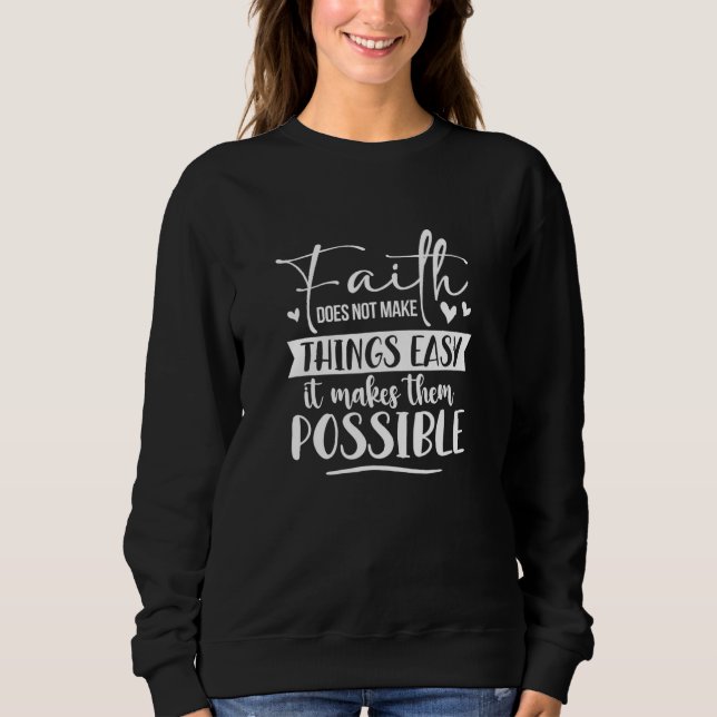 Förtroende gör inte Sak lätt för kristna T Shirt (Framsida)