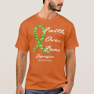Förtroende över rädslan för depression i denna fam t shirt