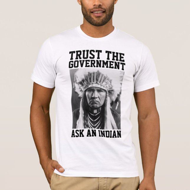 FÖRTROENDE REGERINGEN INDIAN T-SHIRTS TETS (Framsida)