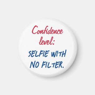Förtroendenivå: Selfie utan filter Magnet