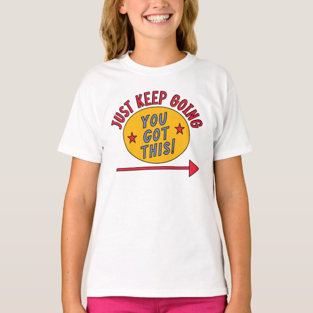 Fortsätt bara t shirt (Framsida)