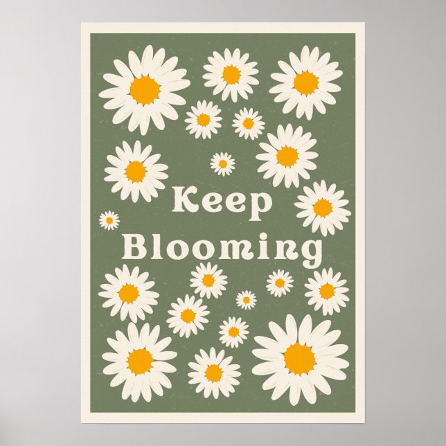 Fortsätt blomstra. Inspiration Poster (Framsidan)