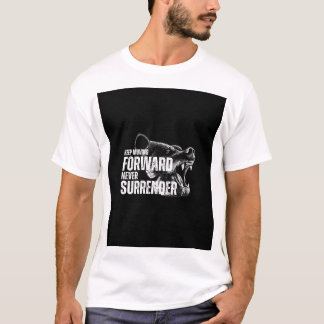 FORTSÄTT FRAMÅT ALDRIG GE UPP T SHIRT