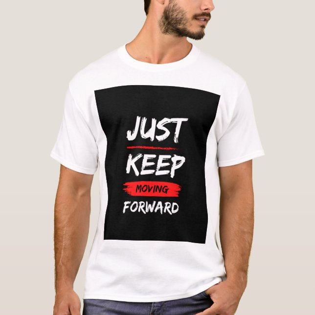 FORTSÄTT FRAMÅT. TEXT TRYCKT T-SHIRT (Framsida)