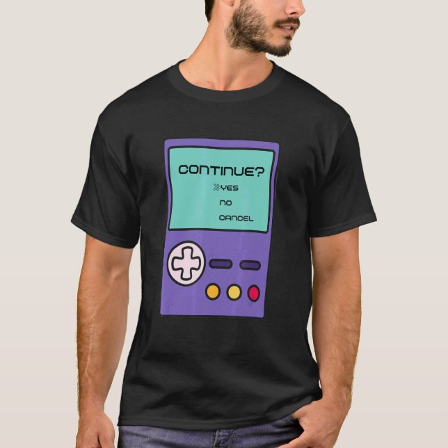 Fortsätt Ja Nej för handhållna videospel T Shirt (Framsida)