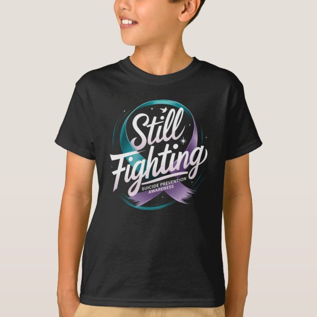 Fortsatt kamp - Ökad medvetenhet om självmordsföre T Shirt (Framsida)