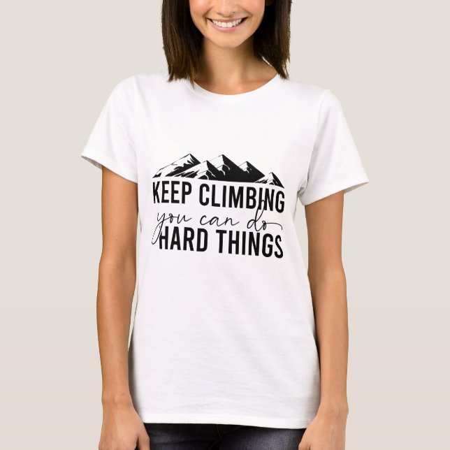 Fortsätt Klättra T Shirt (Framsida)