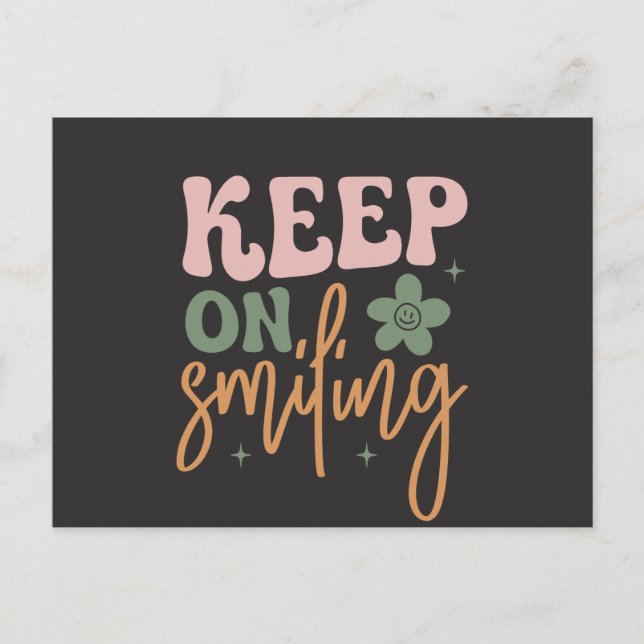 Fortsätt Le Inspirerande Citat Vykort (Framsida)