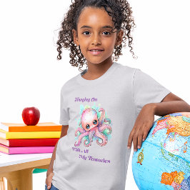 Fortsätt med alla mina tentakler t shirt