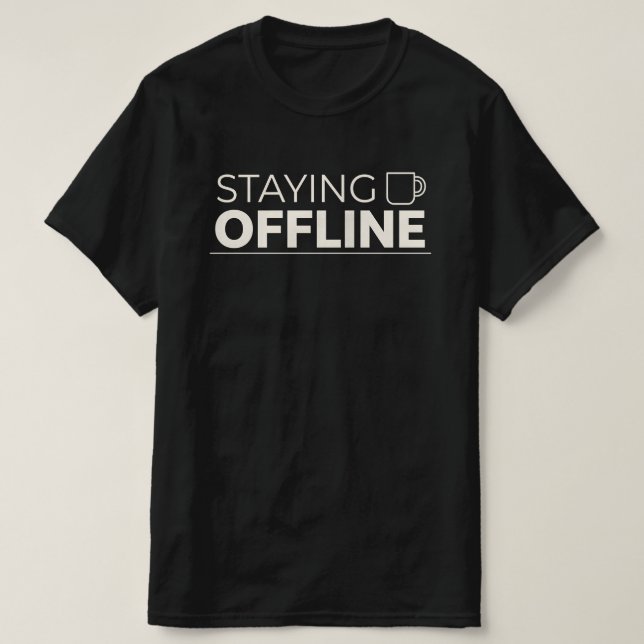 FORTSATT OFFLINE Med Kaffe Mug Ikon T Shirt (Design framsida)
